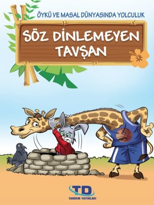 cover image of Söz Dinlemeyen Tavşan